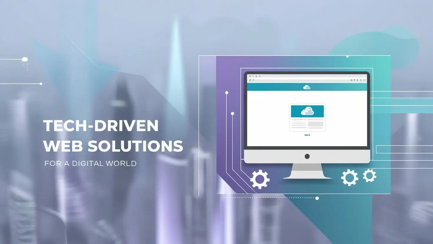 Tech-Driven Web Solutions for a Digital World.