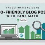 Illustration of a blogger optimizing a WordPress post using Rank Math SEO plugin tools