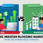 Visual comparison of USA and Pakistan blogging markets showing monetization, growth, and audience trends for beginners